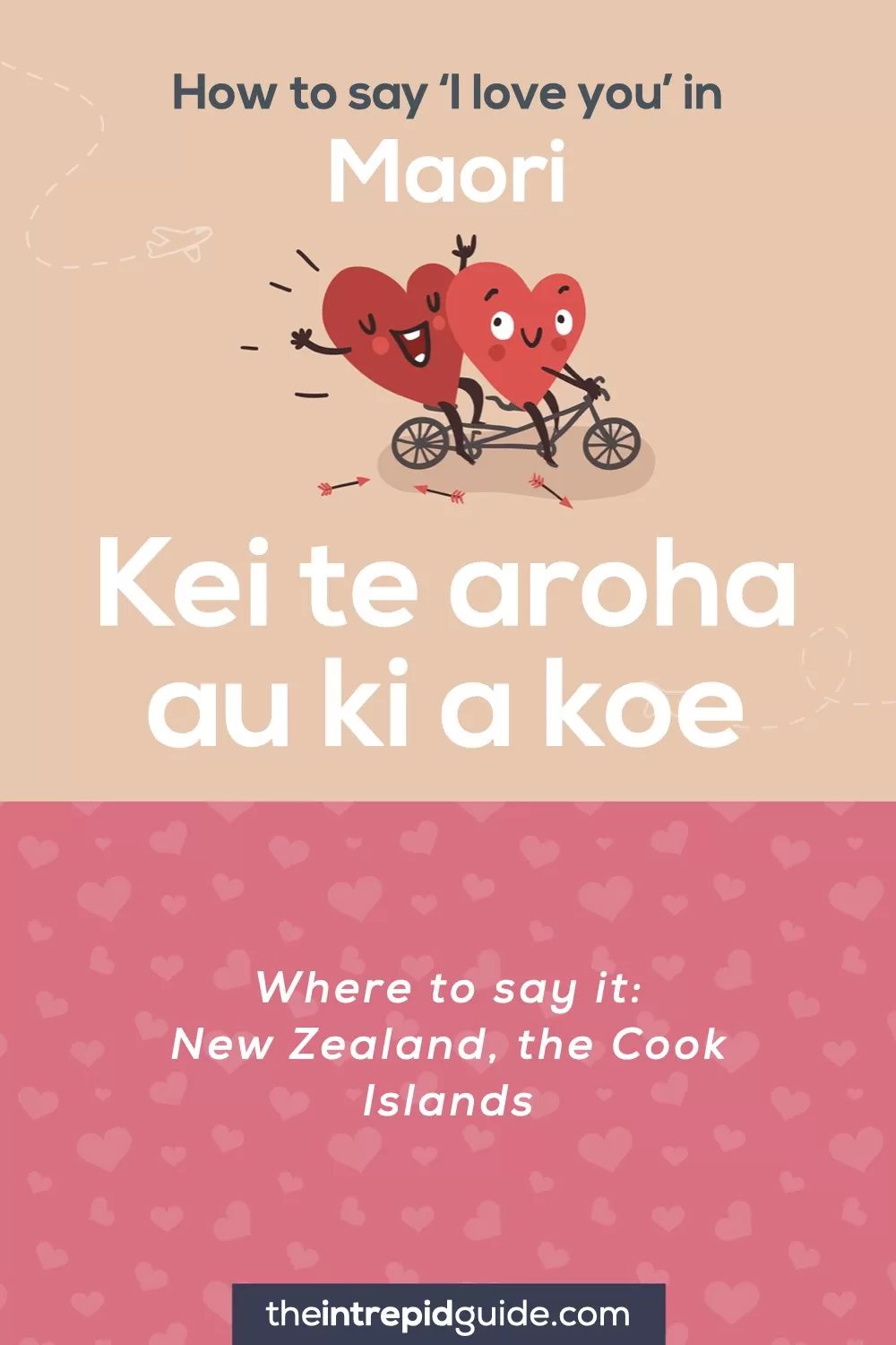 How to say I love you in different languages - Maori - Kei te aroha au ki a koe