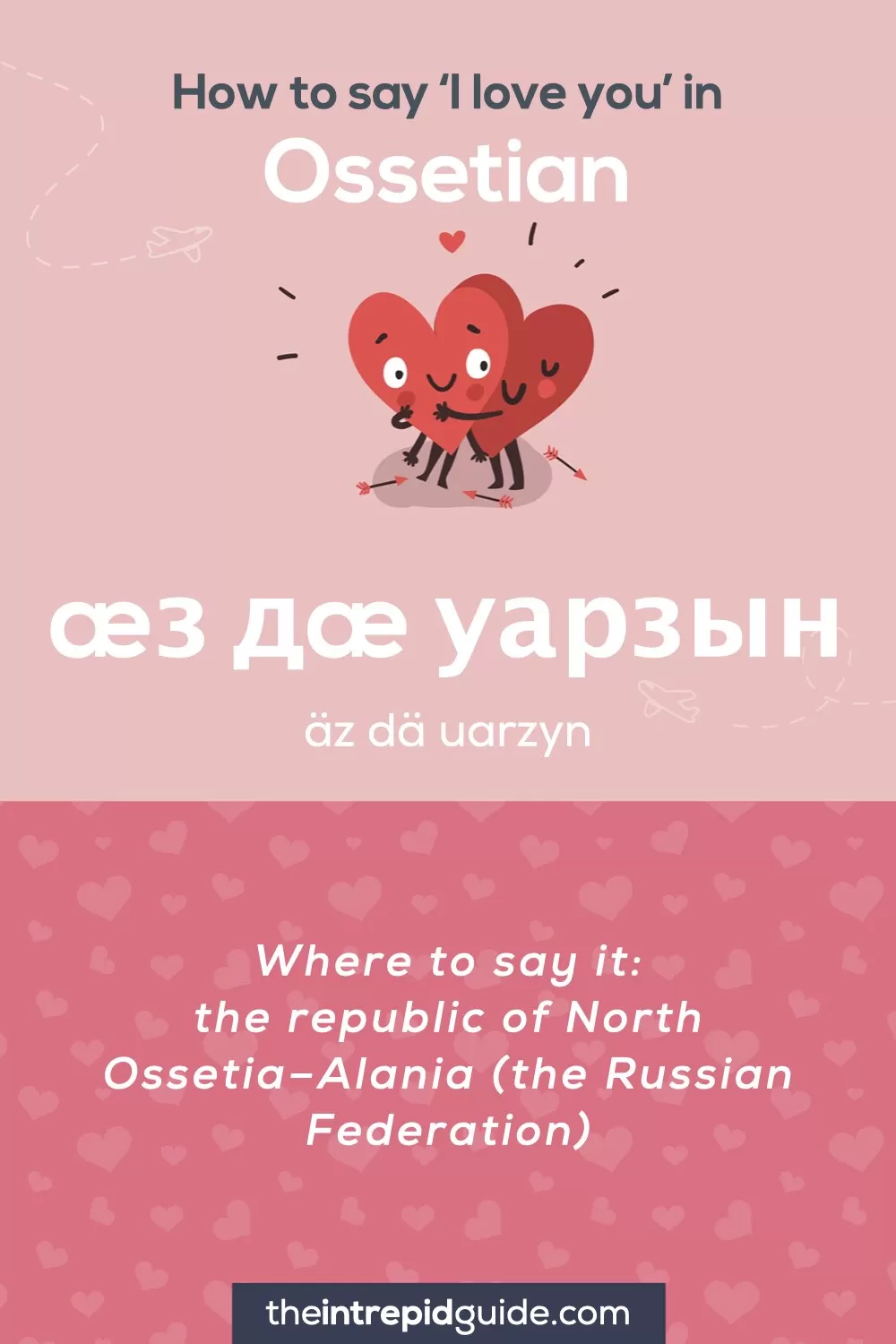 How to say I love you in different languages - Ossetian - æз дæ уарзын