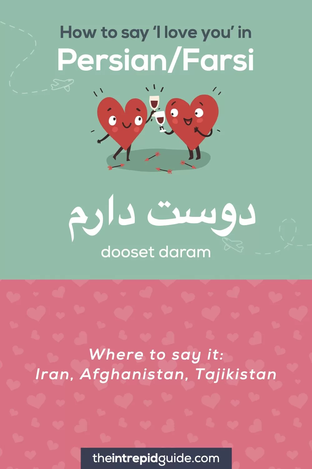 How to say I love you in different languages - Persian -Farsi - دوست دارم