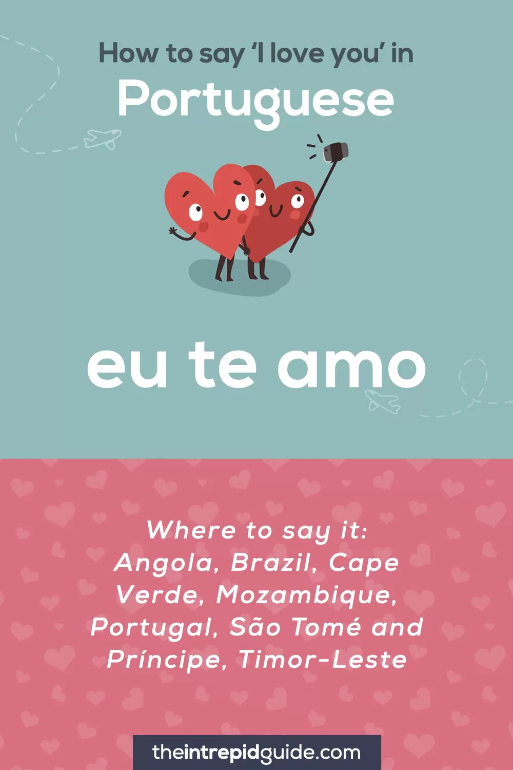 How to say I love you in different languages - Portuguese - eu te amo