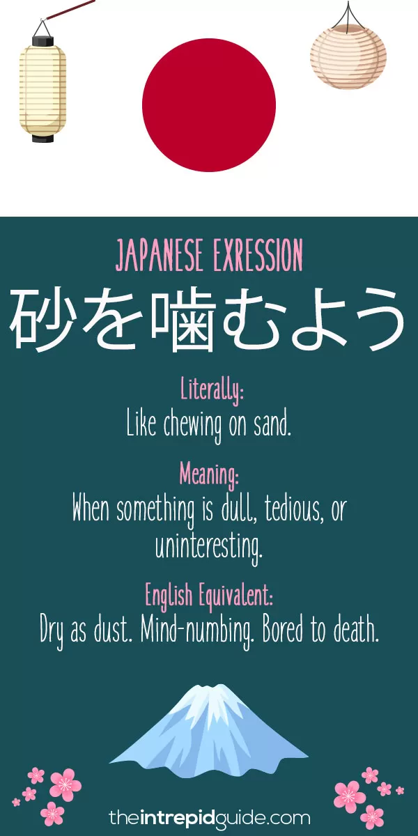 Japanese Idioms - Dry as dust. Mind-numbing. Bored to death
