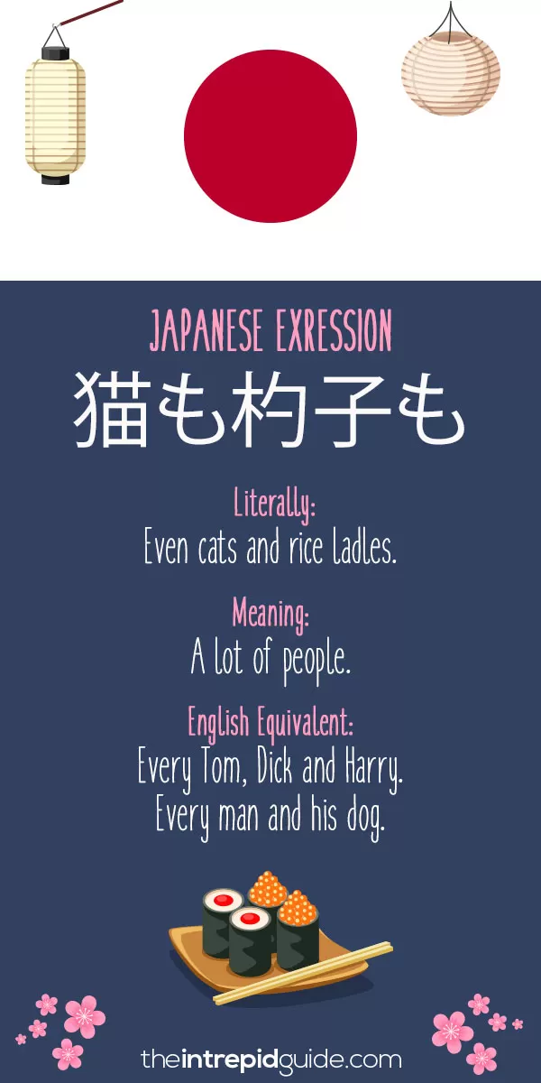 Japanese Idioms - Every Tom, Dick and Harry. Every man and his dog