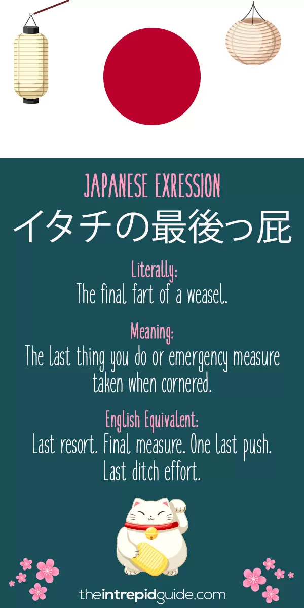 Japanese Idioms - Last resort. Final measure. One last push. Last ditch effort