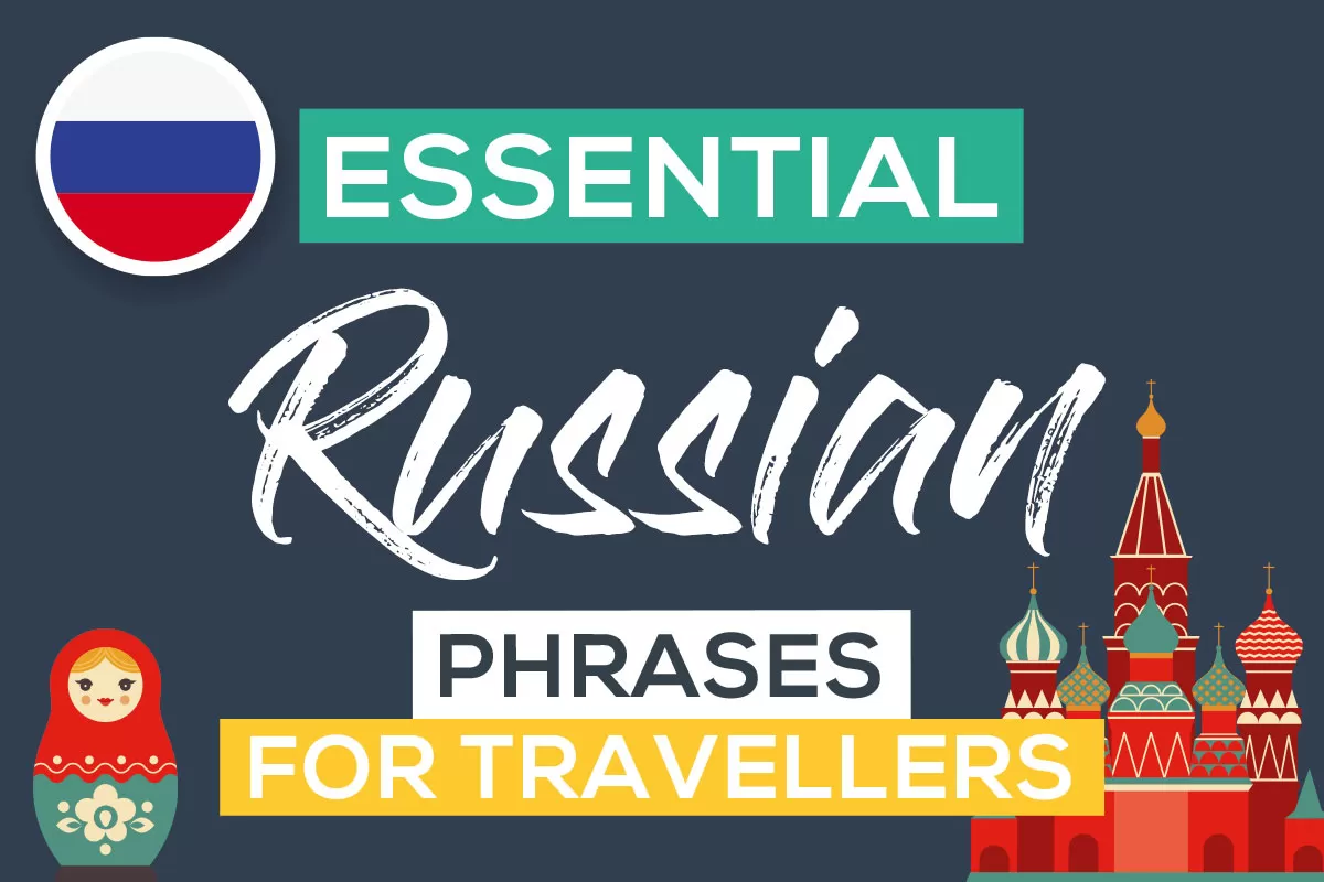 Basic Russian words and Essential Russian Phrases