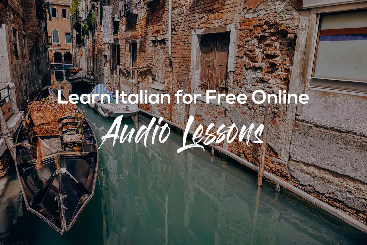 Free Italian Courses Online - Audio Lessons