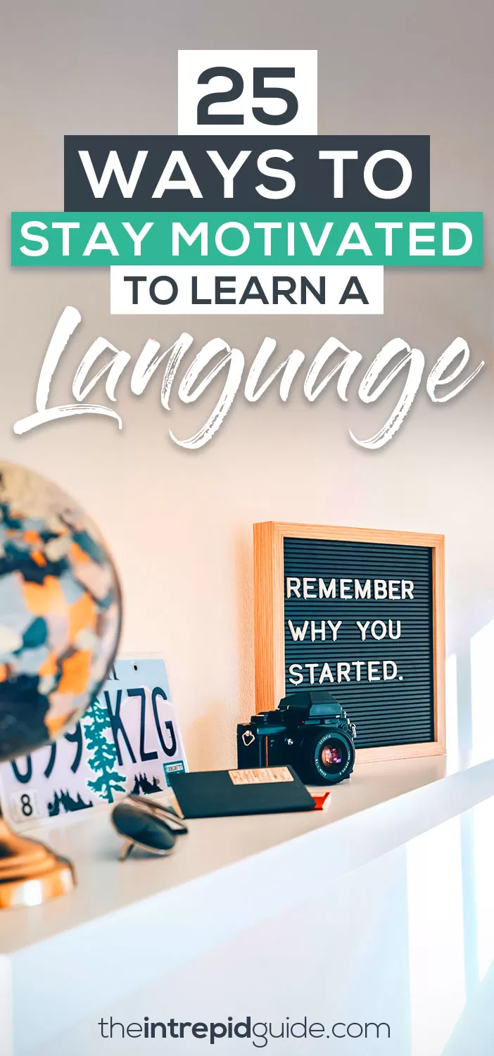 Motivation to learn a language - 25 tips for procrastinators