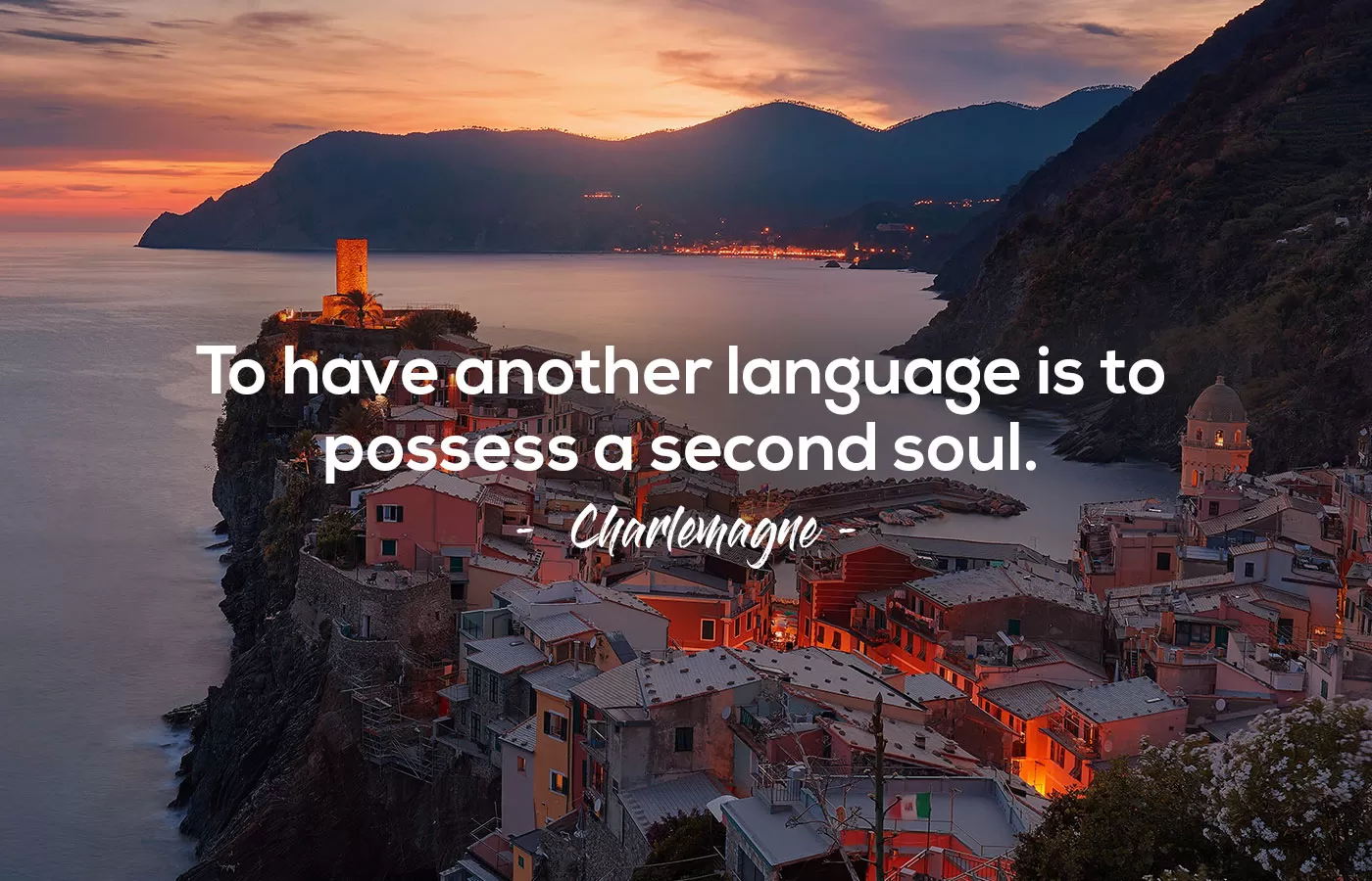 Motivation to learn a language - To have another language is to possess a second soul - Charlemagne