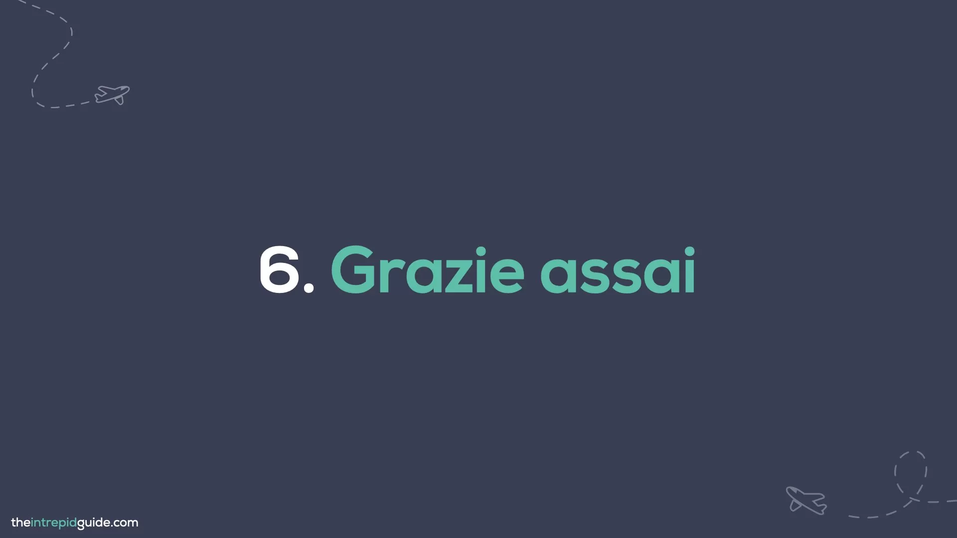  How to say thank you in Italian-grazie assai