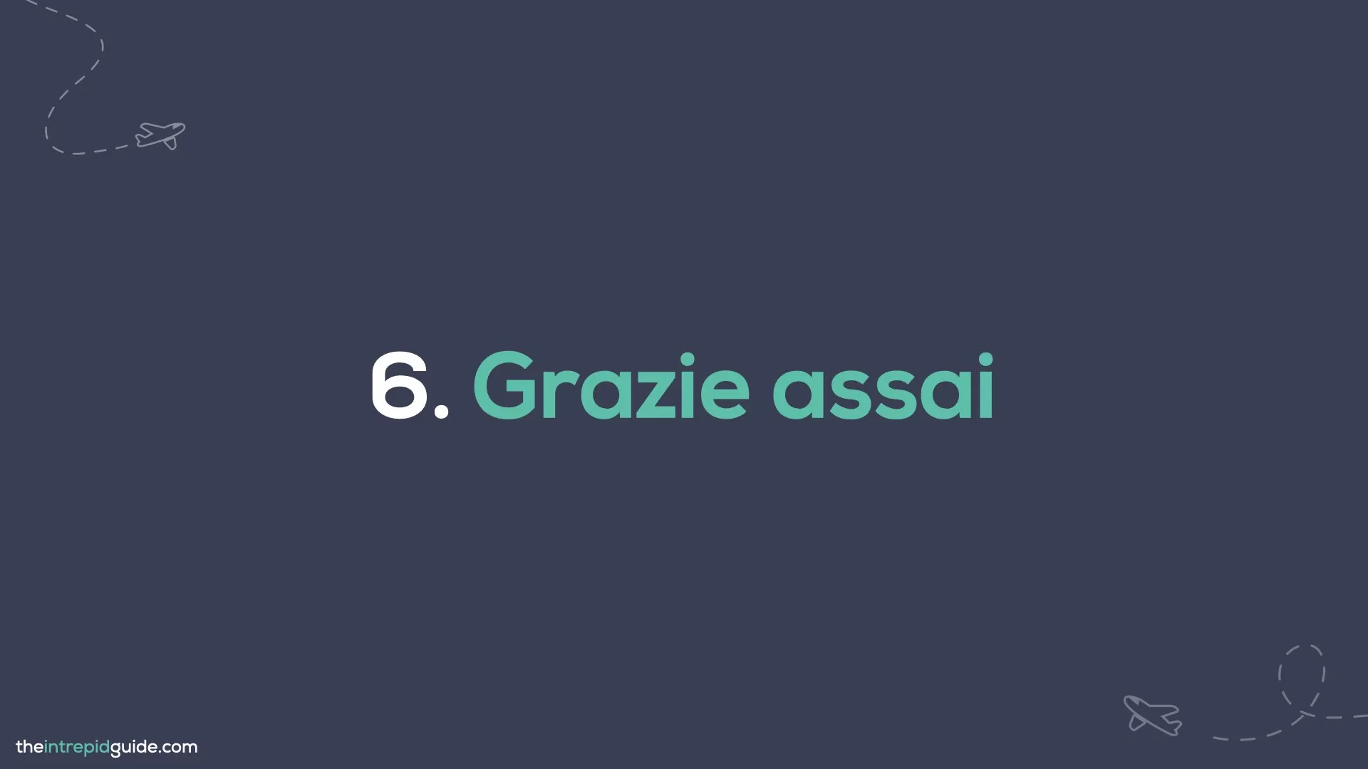 How to say thank you in Italian - Grazie assai
