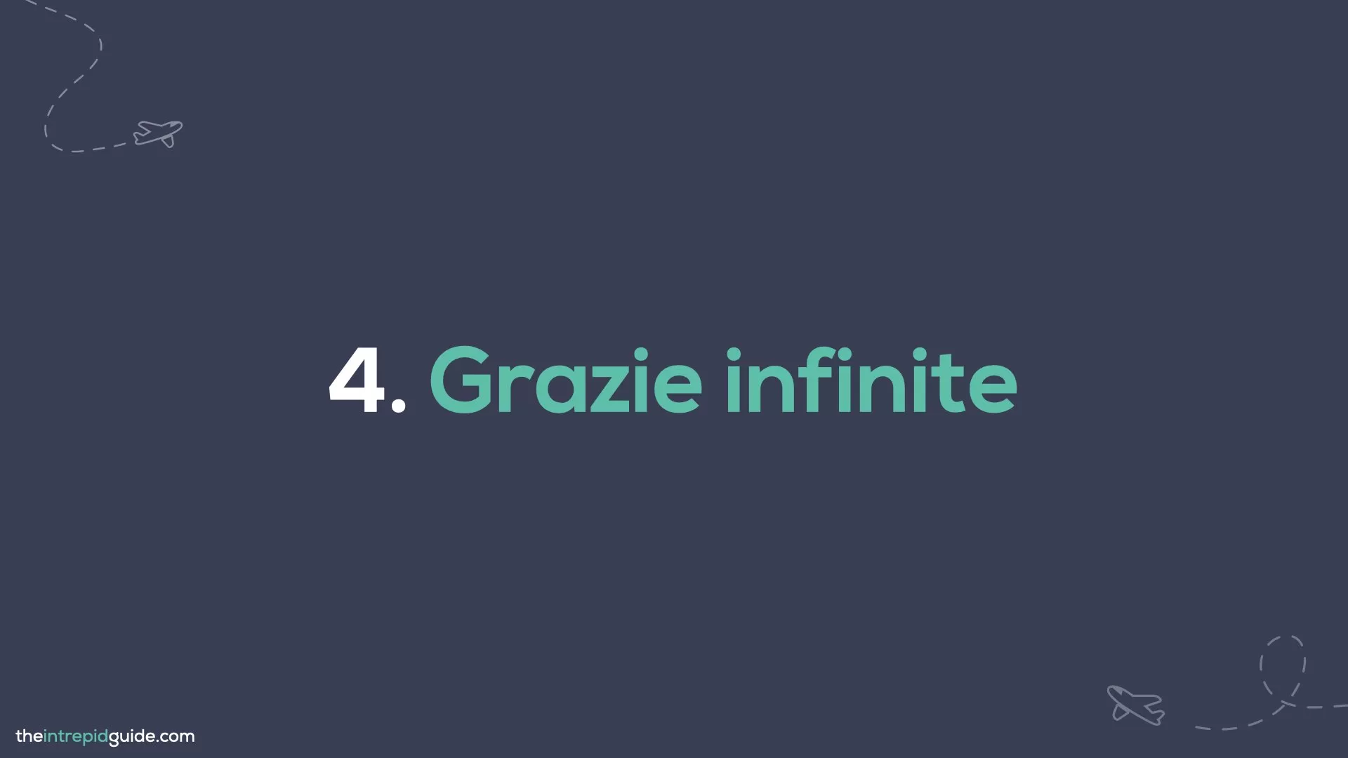 How to say thank you in Italian - Grazie infinite