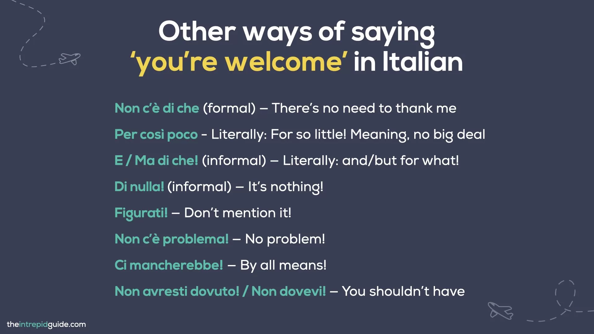 How to say thank you in Italian - Other Ways to say you're welcome in Italian