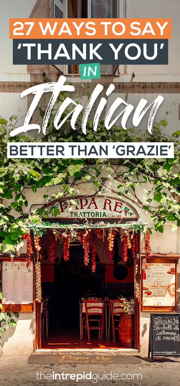 How to say thank you in Italian better than 'Grazie'