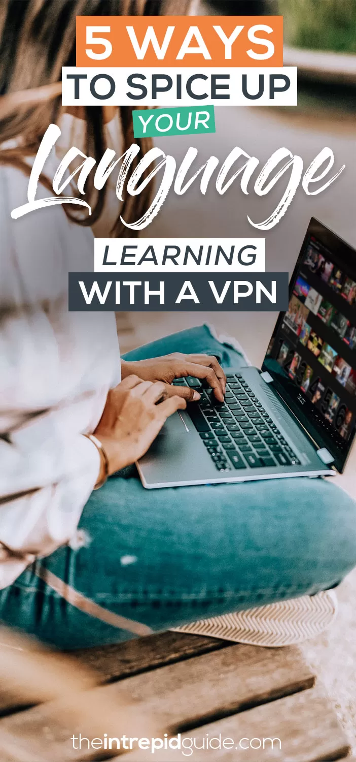 How to learn a language with a VPN