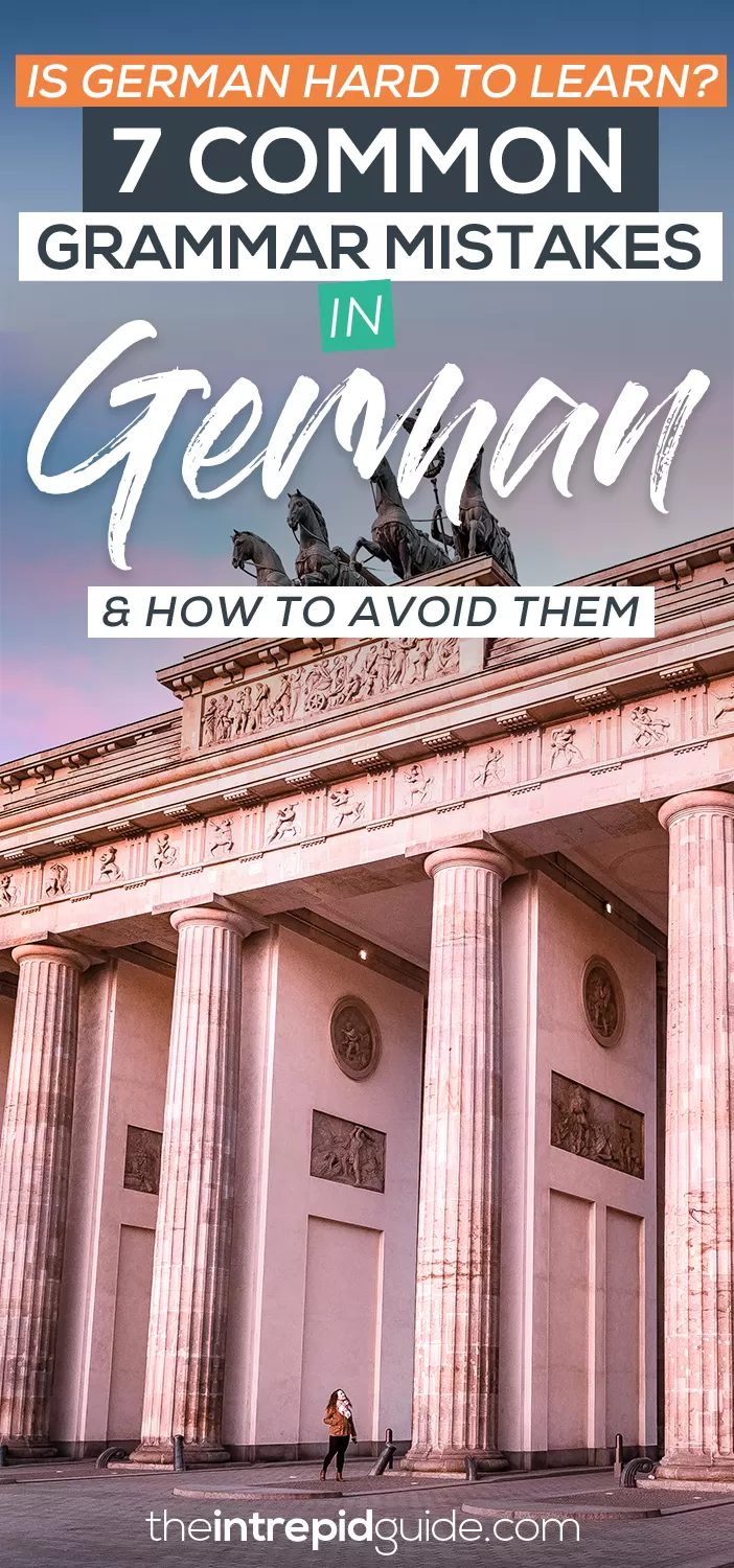 Is German hard to learn - 7 German Grammar Mistakes to Avoid
