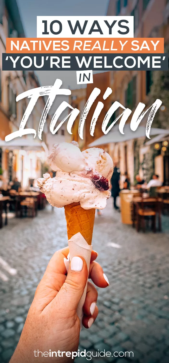 How to Say You're Welcome in Italian