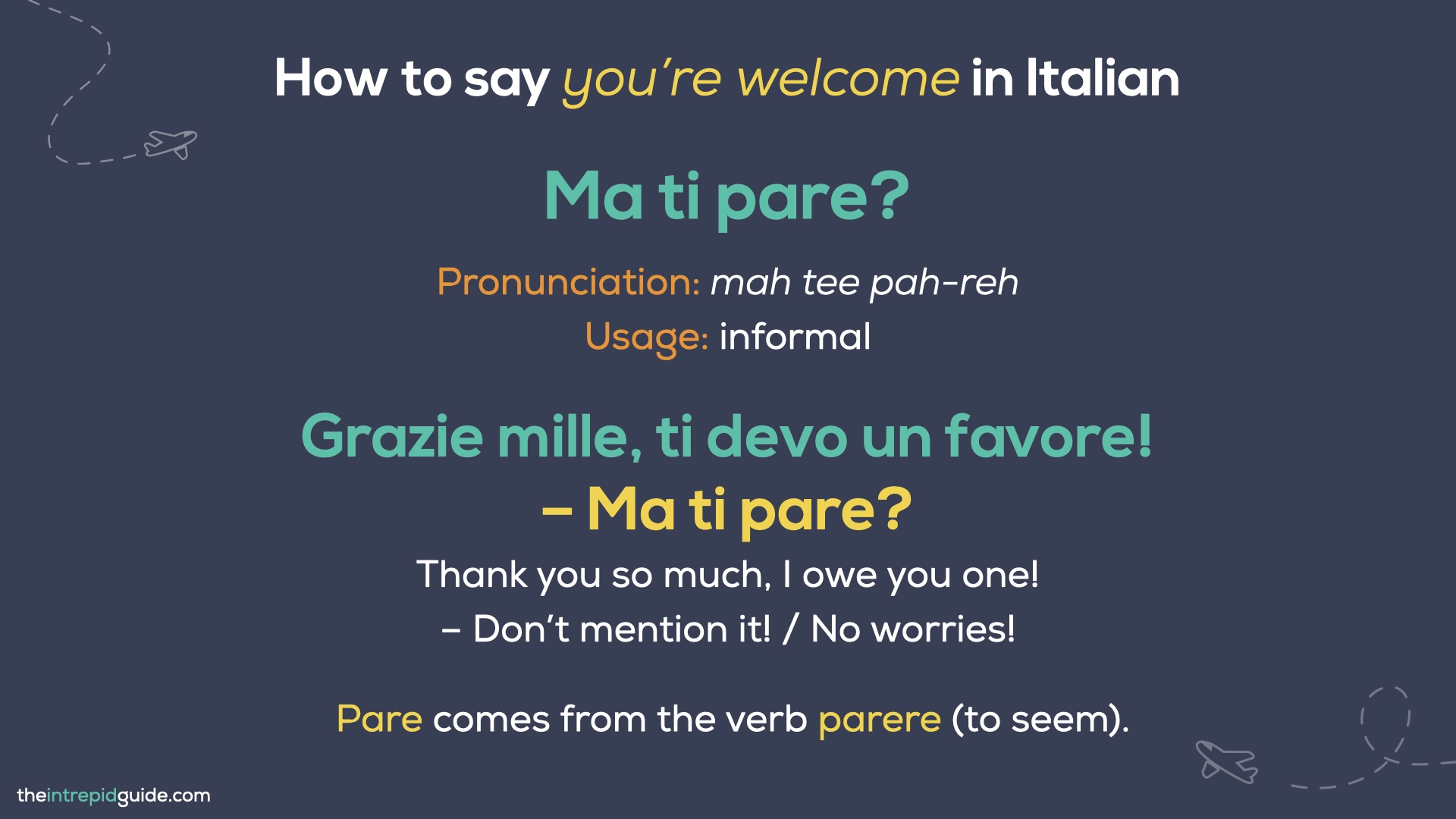You're Welcome in Italian - Ma ti pare