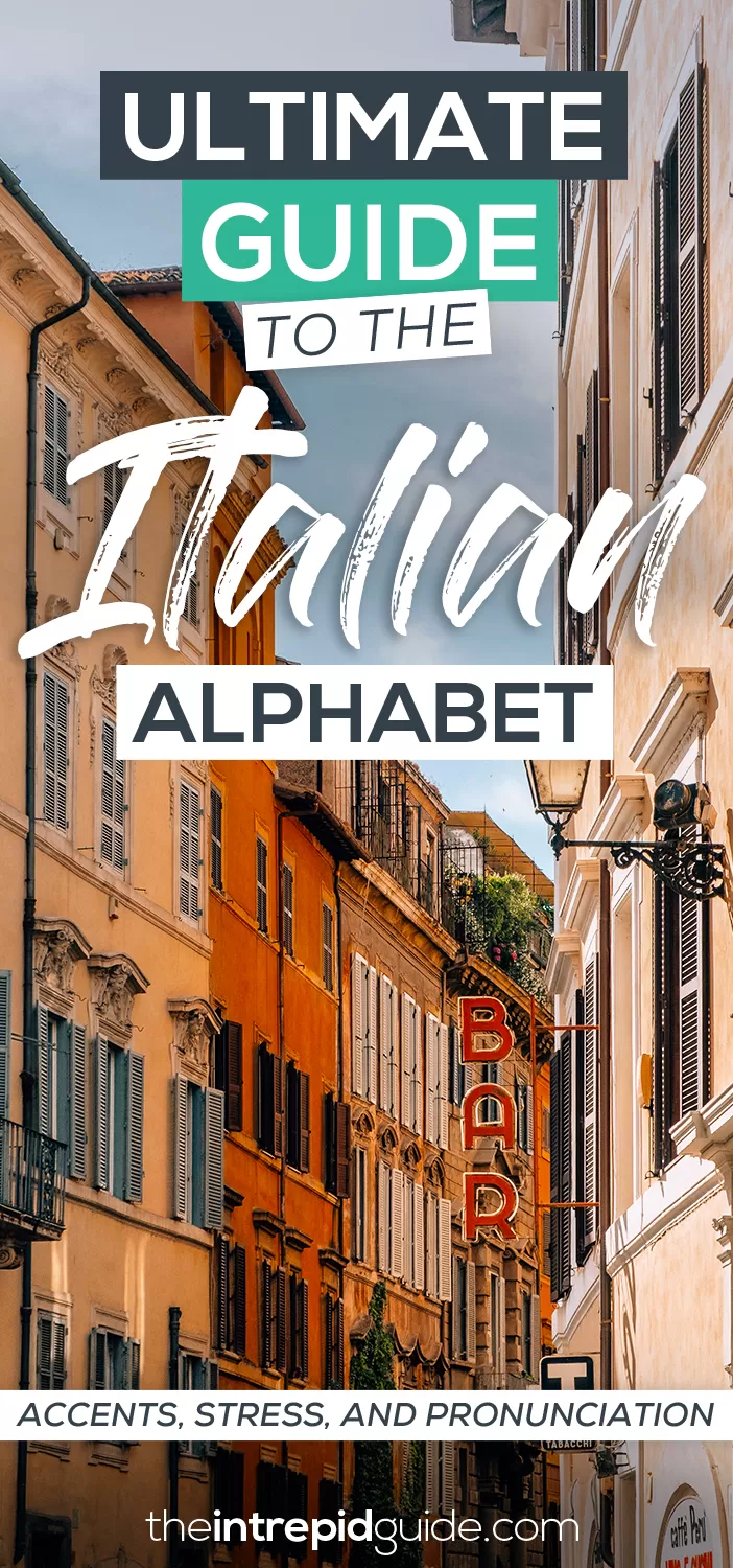 Ultimate Guide to the Italian Alphabet - Accents, Stress, and Pronunciation