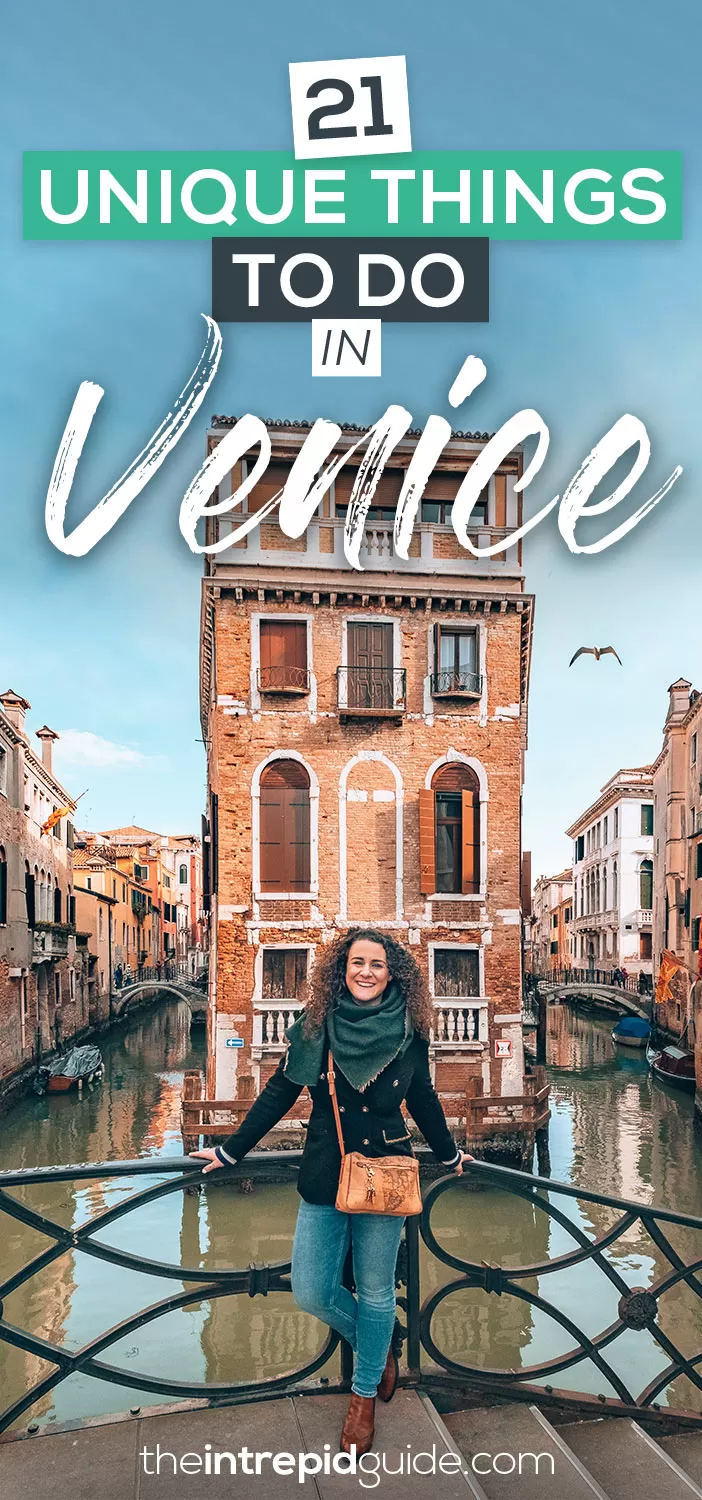 21 Unique Things to Do in Venice You Should Try at Least Once