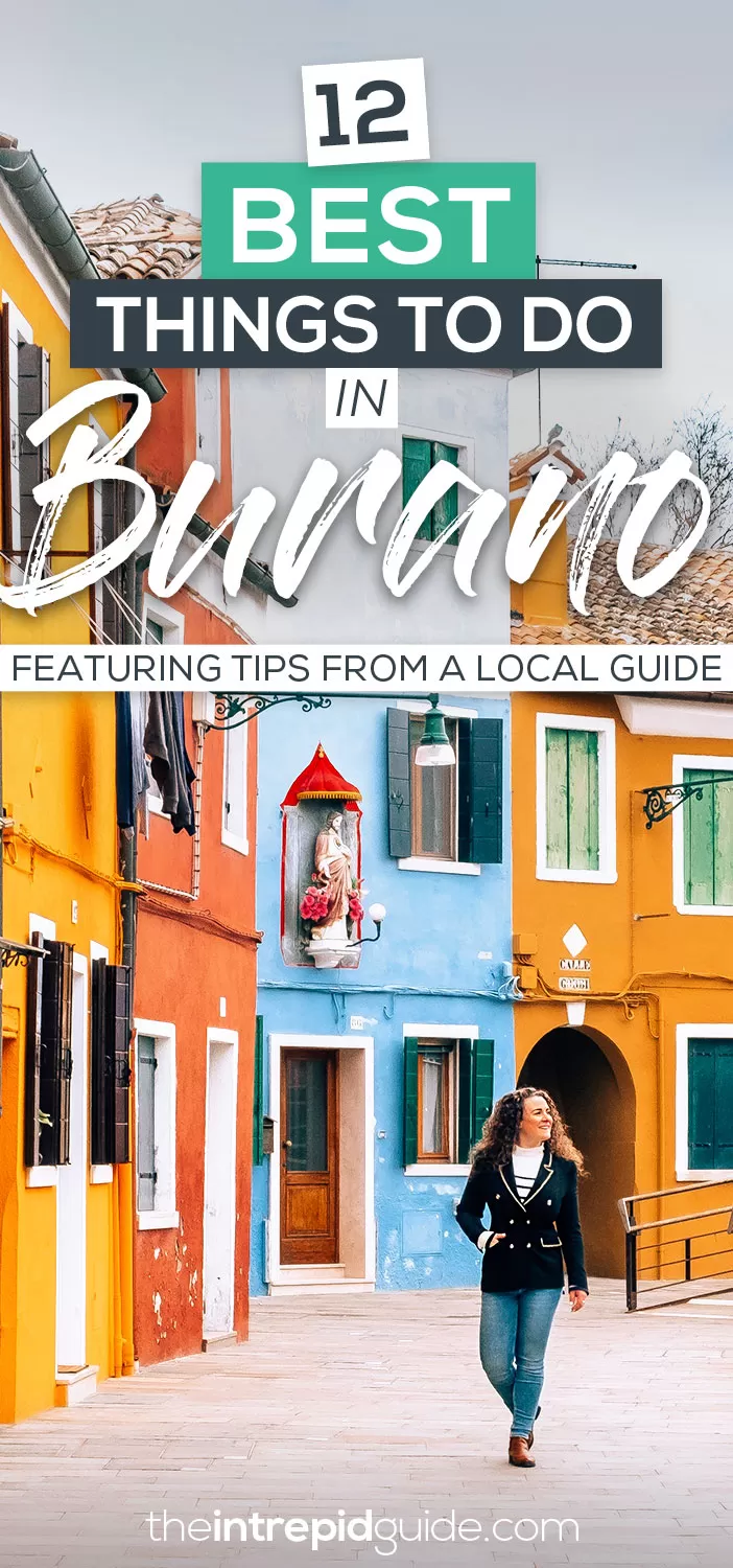 Things to do in Burano Italy - Tips from a local guide