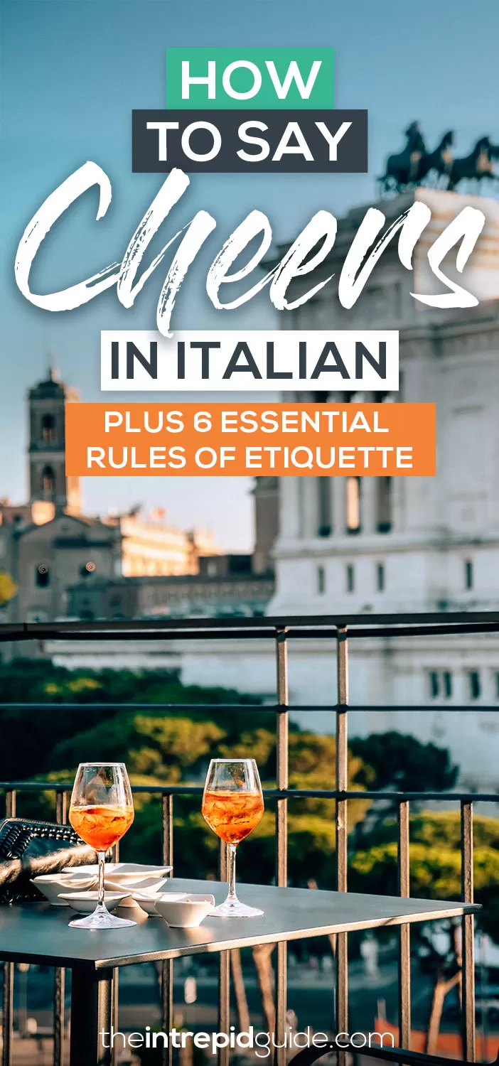 How to say cheers in Italian - Plus 6 Rules of Etiquette you need to know