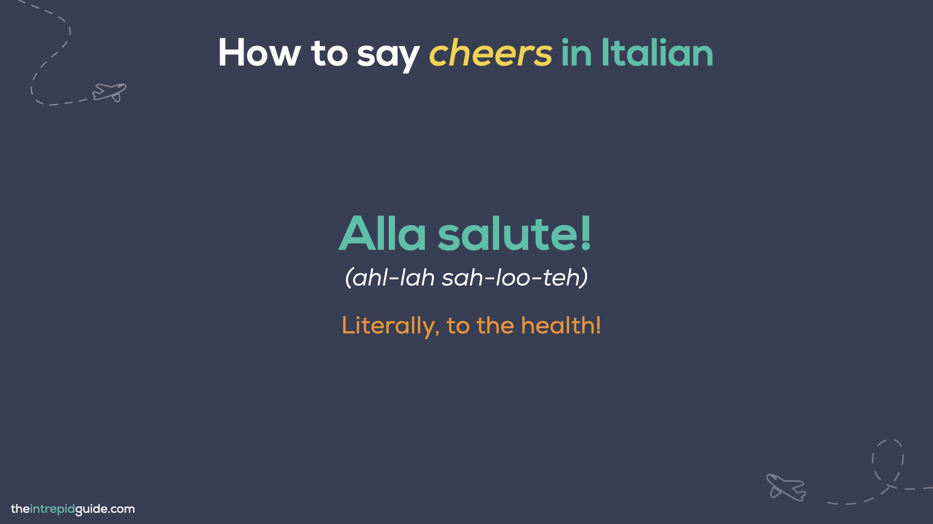 How to say cheers in Italian - Alla Salute