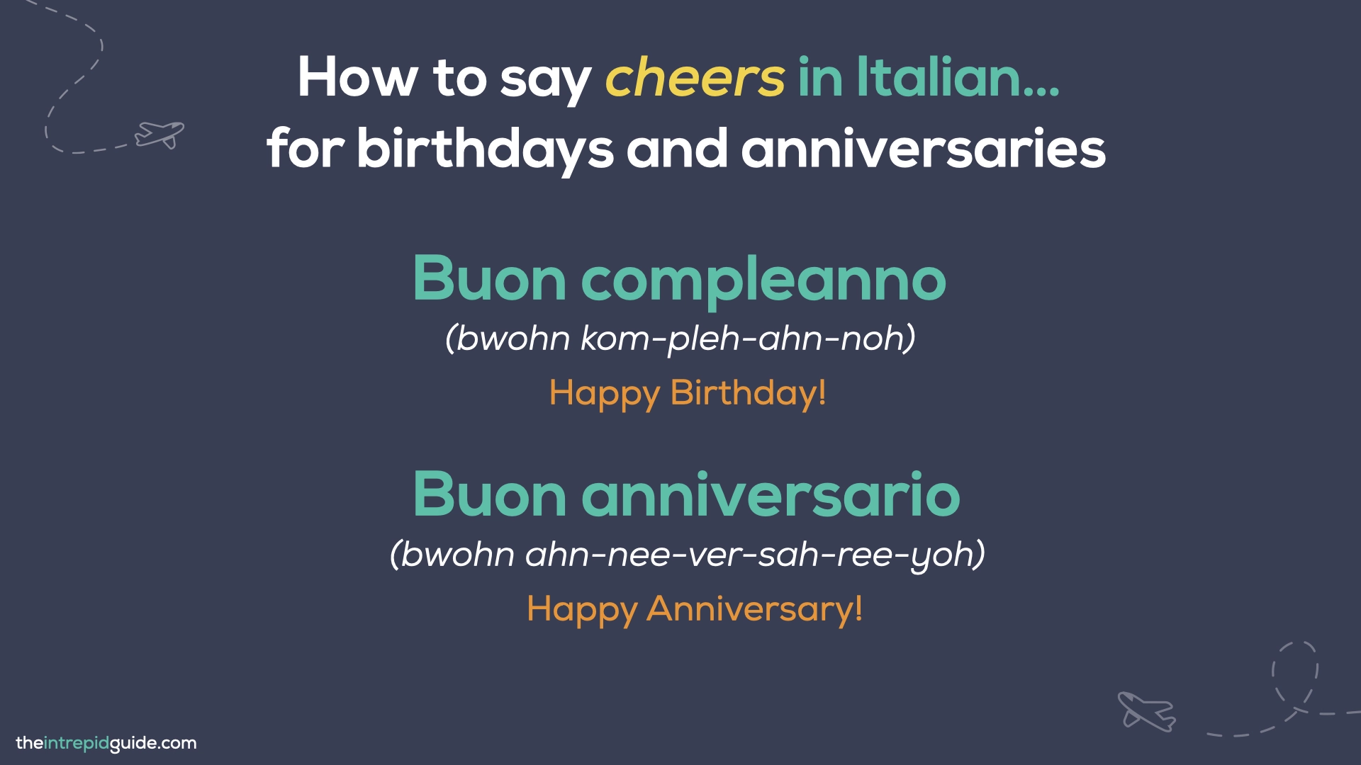 How to say cheers in Italian - Buon compleanno, Buon anniversario