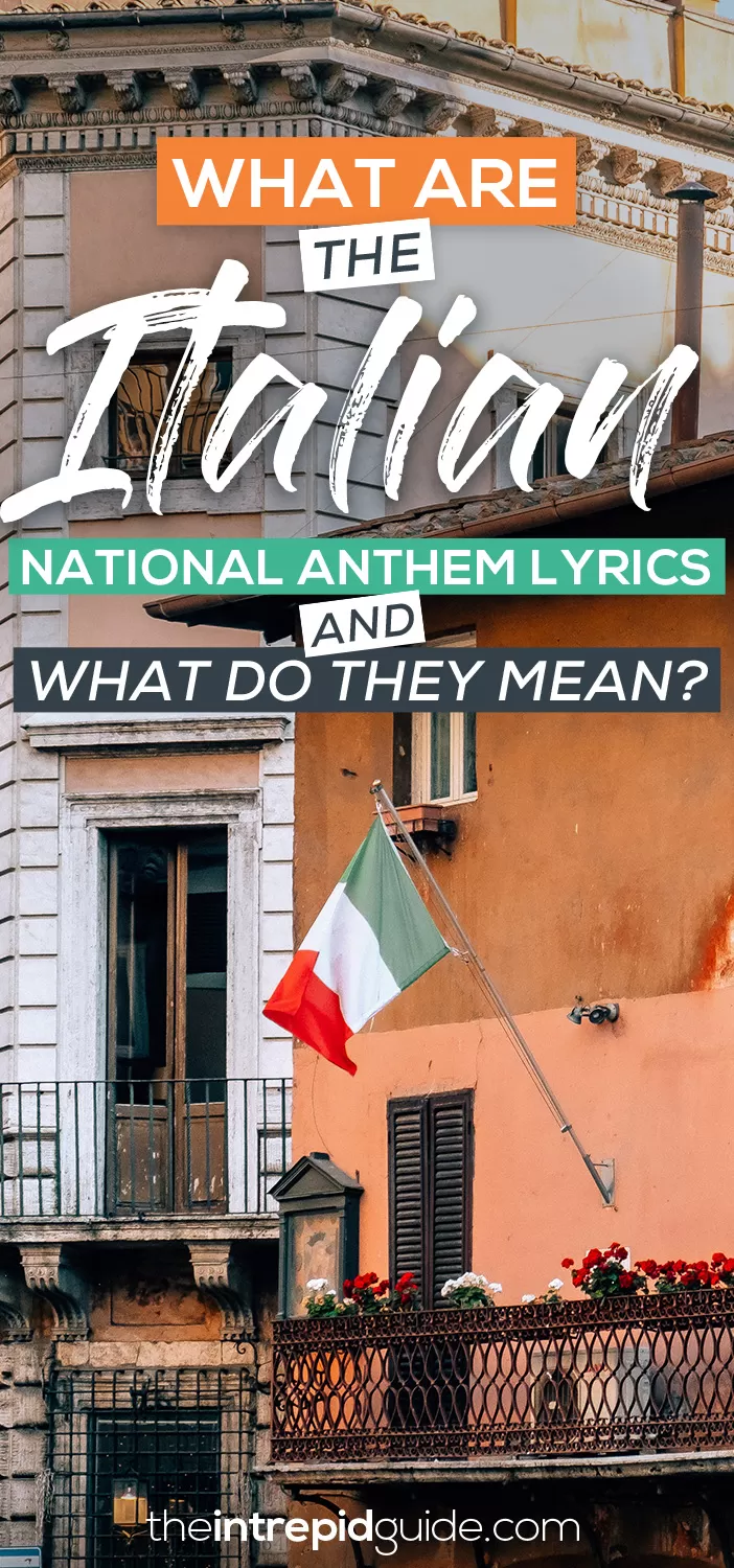 Italian National Anthem Lyrics and what they mean