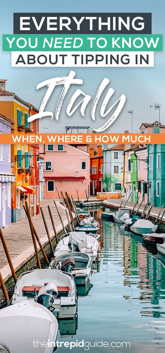 Tipping in Italy When, Where, How Much and How to Do it The Intrepid Guide