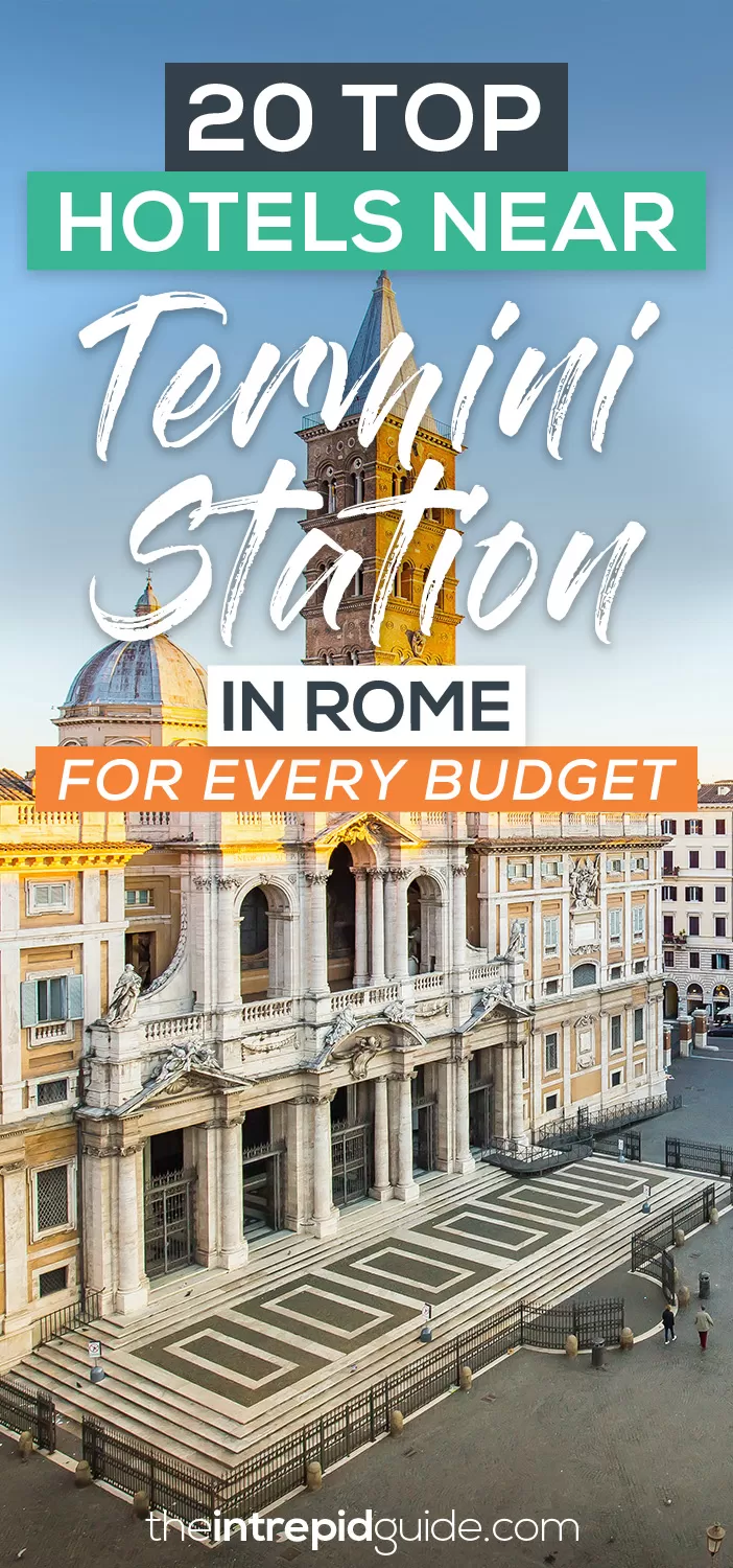 20 Best Hotels Near Termini Station in Rome for Every Budget