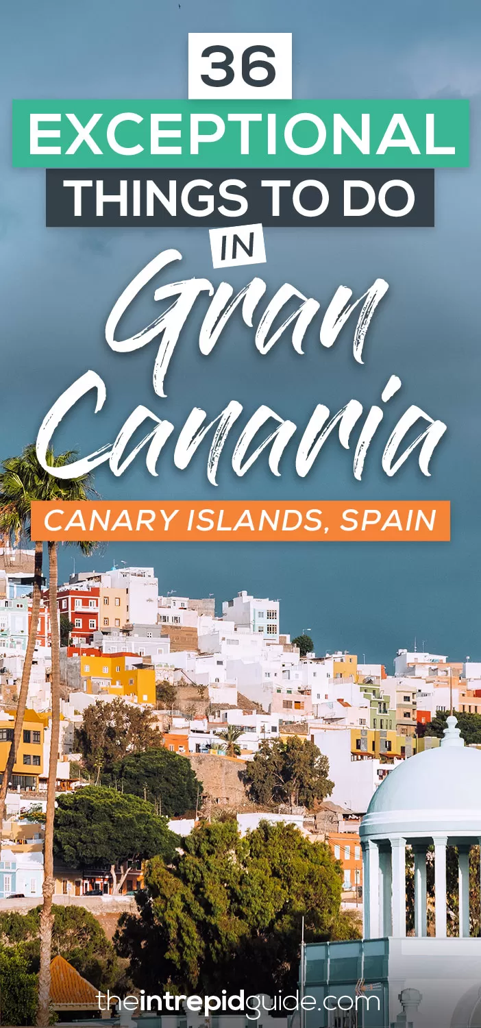 36 Things to do in Gran Canaria Spain - Canary Islands