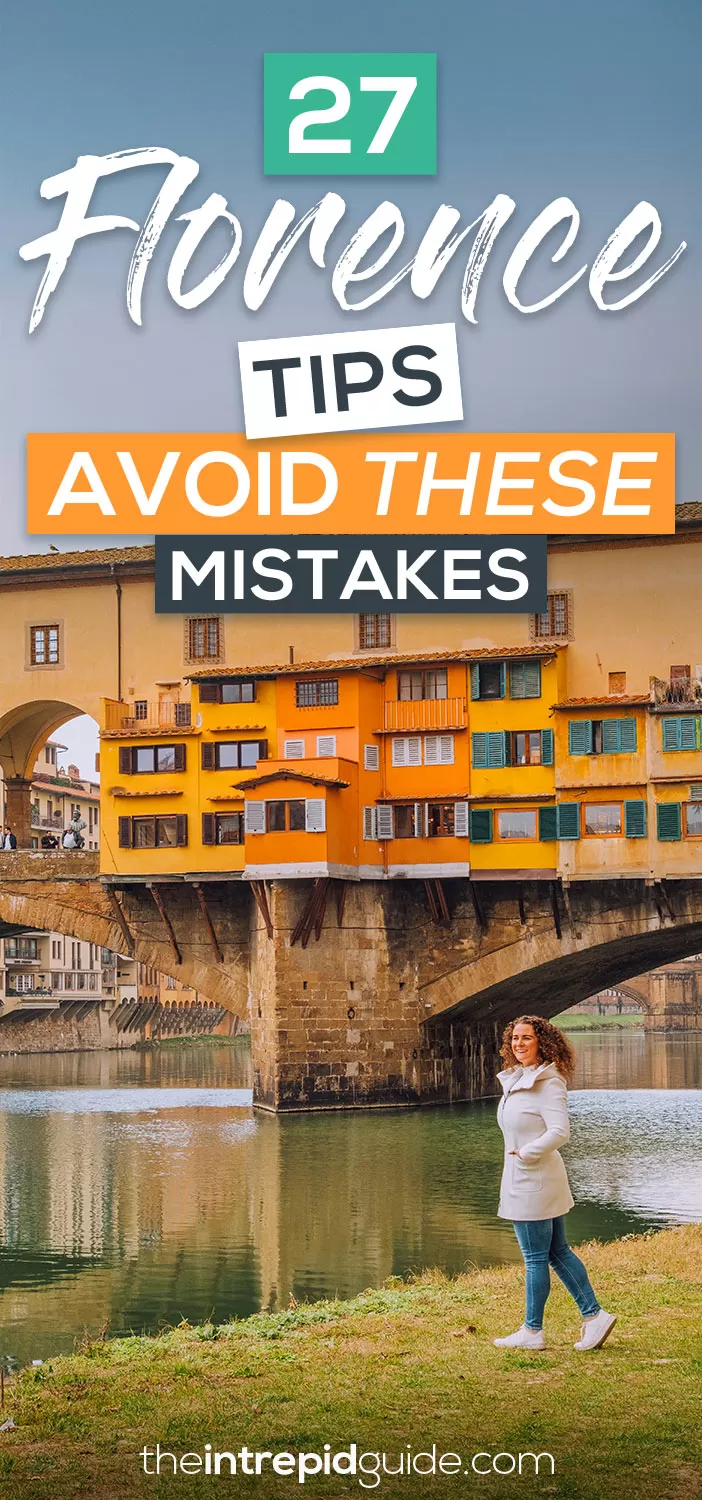 27 Florence tips - AVOID These Mistakes