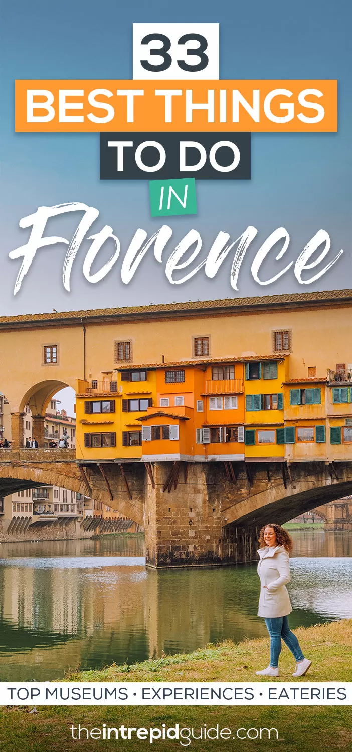 33 Best Things to Do in Florence - Top Museums, Experiences, Eateries