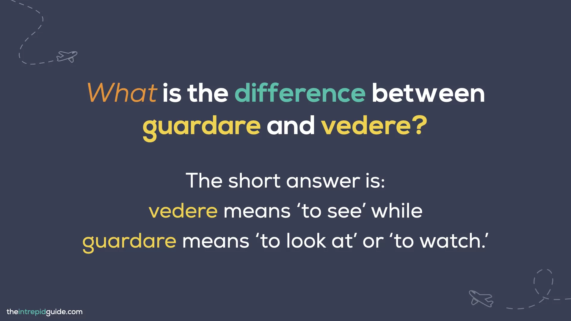 What is the difference between Guardare and Vedere
