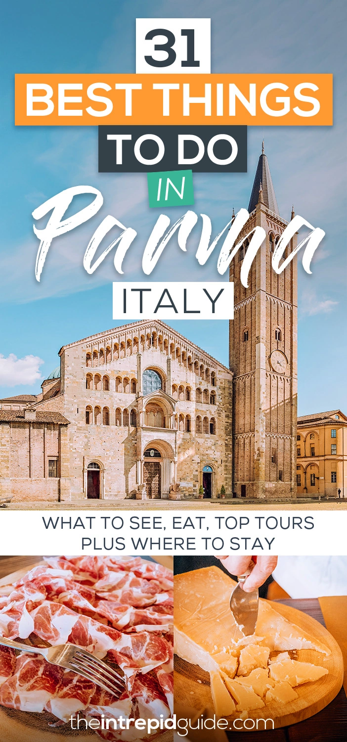 Best Things to do in Parma Italy - What to See, What to Eat and Where to Stay