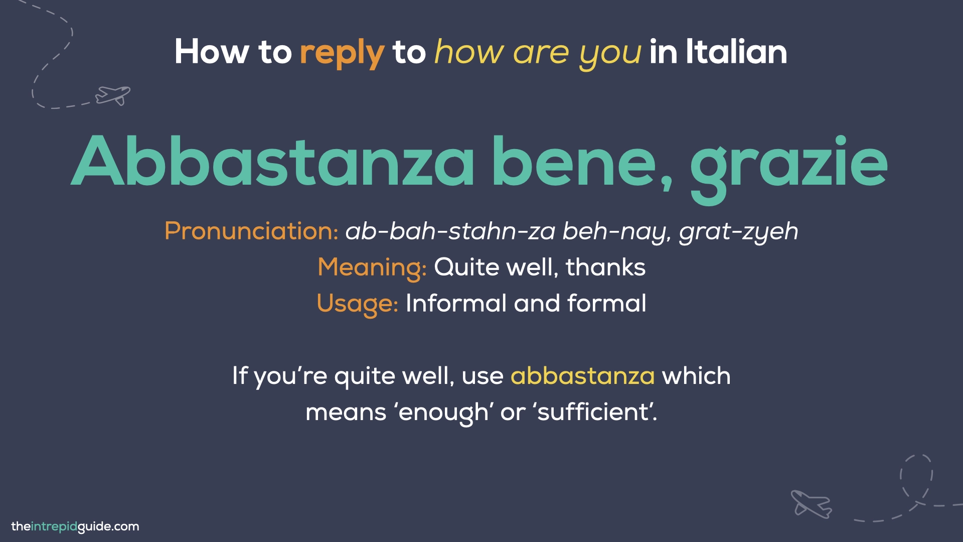 How to say How are you in Italian - Abbastanza bene
