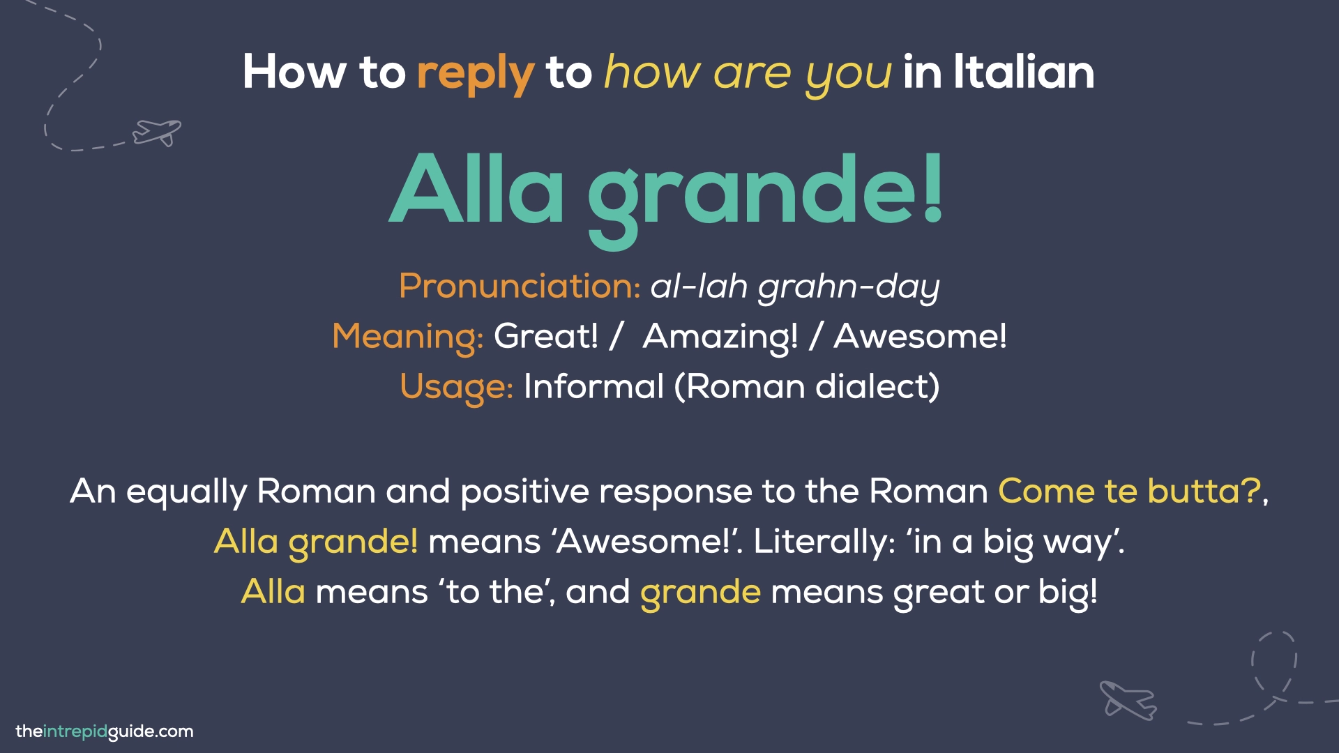How to say How are you in Italian - Alla grande