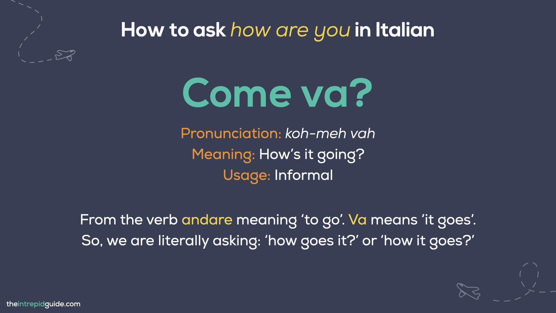 How to say How are you in Italian - Come va