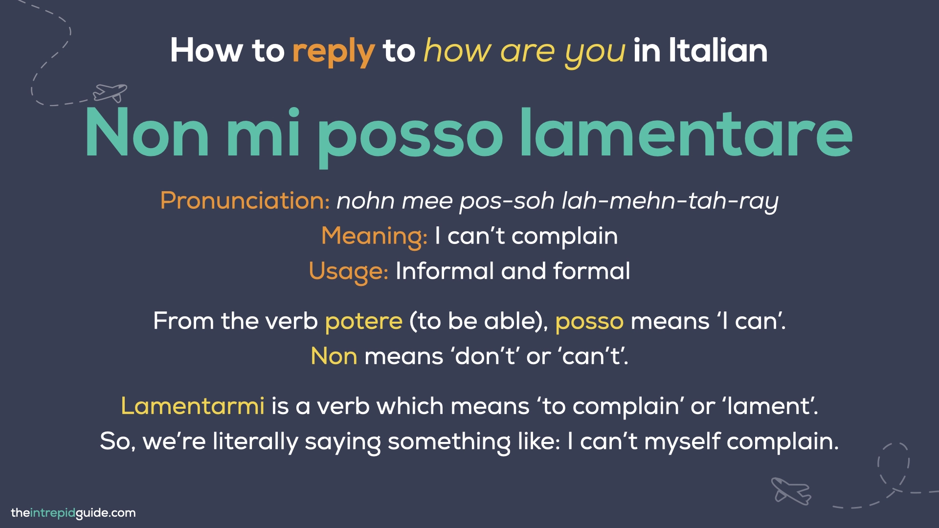 How to say How are you in Italian - Non mi posso lamentare