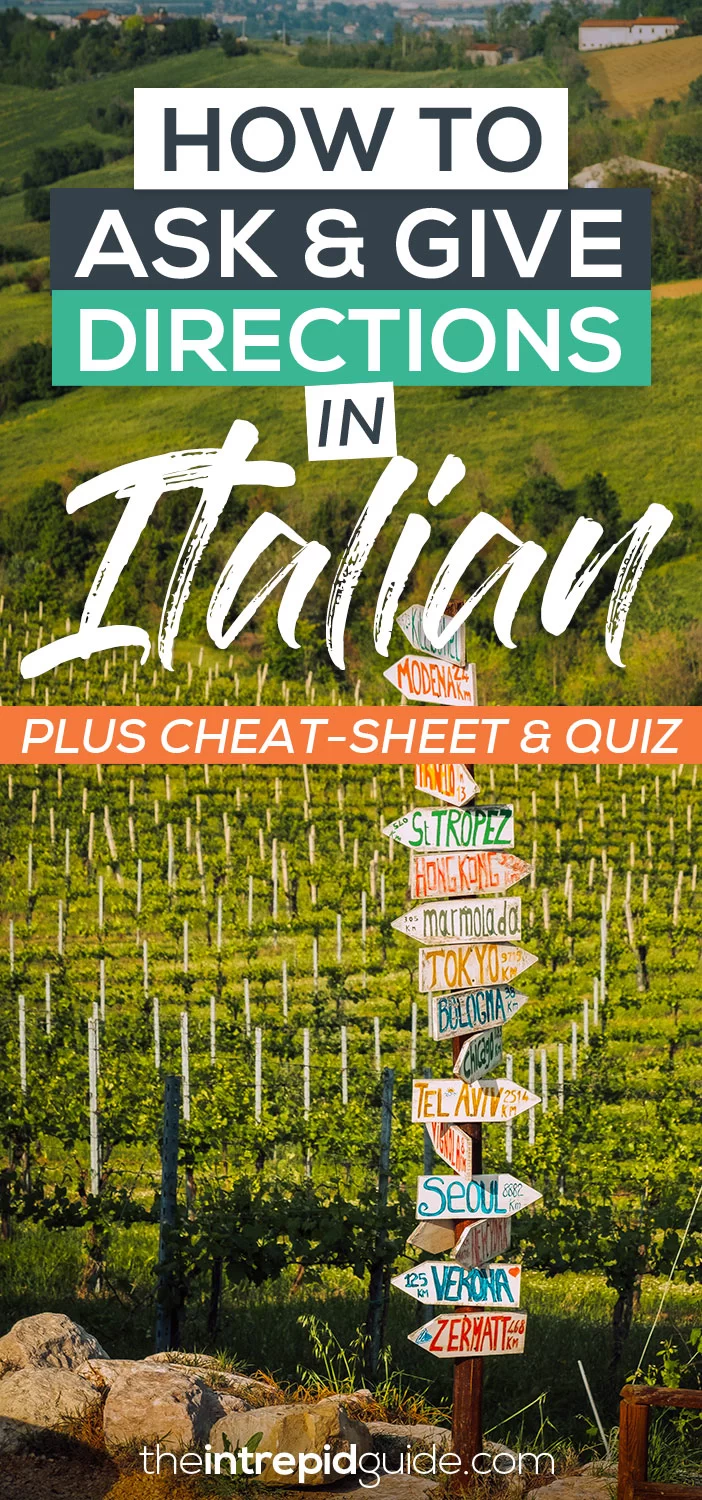 How to Ask and Give Directions in Italian (PDF Cheat-Sheet & QUIZ)